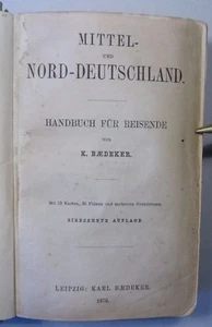 K. BAEDEKER: CENTRO Y NORTE DE ALEMANIA, manual para viajeros, 17. Edición 1876 - Imagen 1 de 12