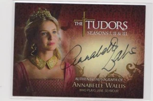 THE TUDORS TRADING CARD SDCC ANNABELLE WALLIS AUTOGRAPH CARD TA-AW JANE SEYMOUR - Picture 1 of 3