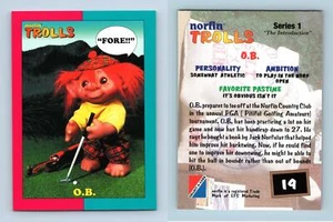 O.B. #19 Norfin Trolls Series 1 Collect-A-Card 1993 Trading Card - Picture 1 of 1