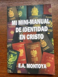 Mi Minimanual de Identidad en Cristo Eliud Montoya 2014 Libro Cristiano Religión - Picture 1 of 4