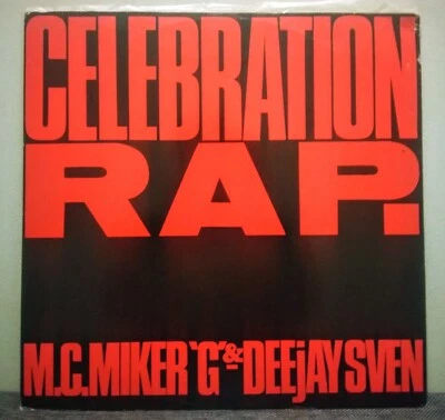M.C. Miker "G" & Deejay Sven – Celebration Rap. UK pressing. - Image 1 of 4