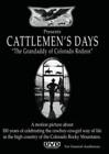 CATTLEMAN'S DAYS: GRANDADDY OF COLORADO RODEOS (Region 1 DVD,US Import.)