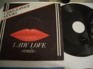 CHRISTOPHER MOORE 45T LADY LOVE REMIX.DISQUE SANS LABEL - Imagen 1 de 1