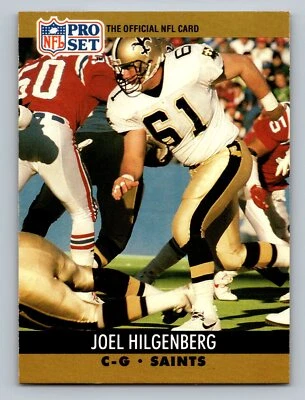 1990 Pro Set #588 Joel Hilgenberg RC Rookie New Orleans Saints - Image 1 of 2