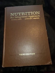 Nutrition : Integrated Approach Hardcover Ruth L. Pike - Imagen 1 de 4
