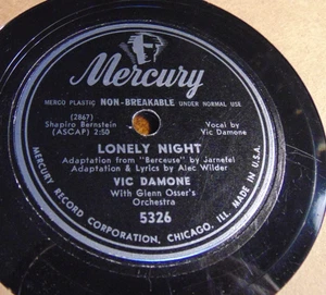 Vic Damone, Osser - Lonely Night / Why Was I Born (1949) Mercury 78 VG+ to EX- - Picture 1 of 3
