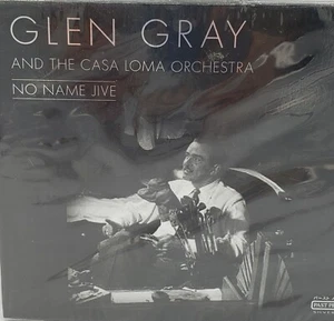  New CD-  Glen Gray & the Casa Loma Orchestra. No Name Jive  - Bild 1 von 2