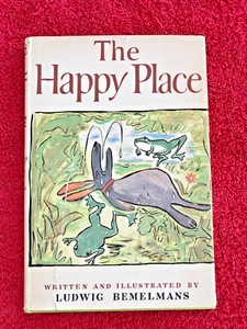 Ludwig Bemelmans' The Happy Place reprinted 1952 HB/DJ THE HAPPY PLACE - Picture 1 of 6
