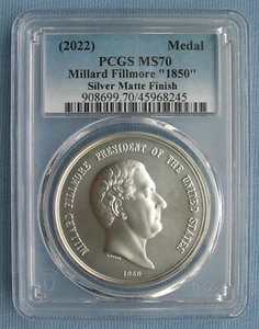 2022 Millard Fillmore Presidential Medal 1850 Matte - PCGS MS70 (1oz Silver) - Picture 1 of 14