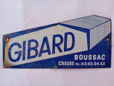 Ancienne plaque émaillée publicitaire Hangars Agricoles GIBARD à BOUSSAC  Creuse - Photo 1/4