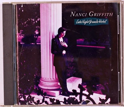 Nanci Griffith - Late Night Grande Hotel (CD 1991) - Image 1 of 2