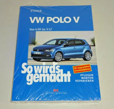 Manual De Reparación - VW Polo V - Tipo 6R - Años De Fabricación 2009 A 2017 - Imagen 1 de 2