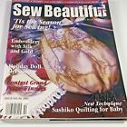 Sew Beautiful Issue No 84 Embroidery with Silk & Gold Patterns Intact 2002 