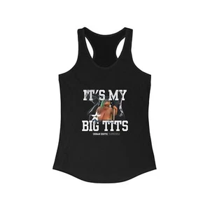 Adult Humor Women's Tank Top, Ideal Racerback Shirt, Big Tits Graphic Design, - Picture 1 of 33
