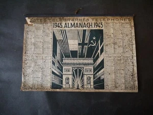 ALMANACH DES POSTES ET DES TÉLÉGRAPHES 1945 LIBÉRATION DE PARIS - Imagen 1 de 2
