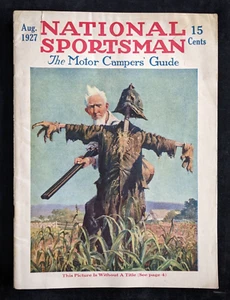August 1927 NATIONAL SPORTSMAN Magazine ~ Motor Campers Guide ~ Gun Outdoor Ads - Picture 1 of 22