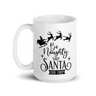 Be Naughty Save Santa The Trip Oversized Cozy Christmas Mug