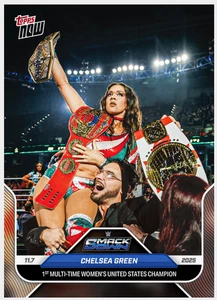 2025 Topps NOW Chelsea Green Card # 120 Smack Down WWE Wrestling PRESALE - Picture 1 of 2