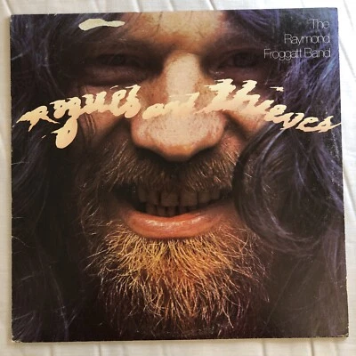 The Raymond Froggatt Band, Rogues & Thieves, Vinyl Lp, Warner 1974, USA, VG+/VG - Image 1 of 4
