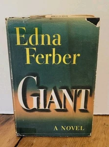GIANT A Novel Edna Ferber 1952 HCDJ Doubleday - Foto 1 di 8
