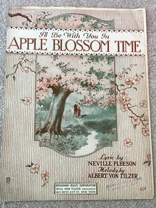 1920 (I'll Be with You in) APPLE BLOSSOM TIME Sheet Music by Von Tilzer, Fleeson - Picture 1 of 8