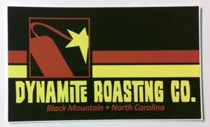 Dynamite Roasting Co Black Mountain North Carolina Coffee Company Sticker Decal - Picture 1 of 1