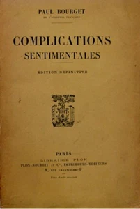 ++PAUL BOURGET complications sentimentales PLON rare++ - Imagen 1 de 1