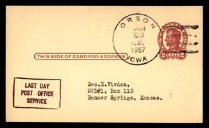 New ListingMayfairStamps US 1957 Iowa Orson Last Day Post Office Service to Bonner Springs