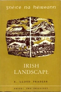 Irish Landscape as seen by a naturalist | R.LLoyd Praeger | Très bon état - Foto 1 di 1