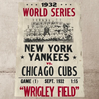 Original (?!) 1932 World Series New York Yankees vs. Chicago Cubs 14x20" Sign! - Image 1 of 4