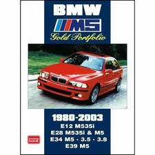 BMW M5 Gold Portfolio 1980-2003: E12 M535i.E28 M535i &  - Paperback NEW RM, Clar