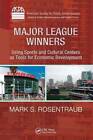 Major League Winners: Using Sports And Cultural Centers As Tools For - Very Good