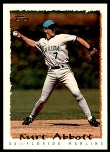1995 TOPPS #460 KURT ABBOTT FLORIDA MARLINS