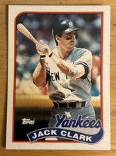 1989 Topps Jack Clark Baseball Card #410 Yankees DH-1B High-Grade NM O/C