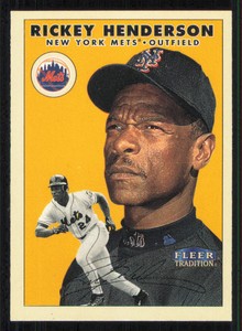 2000 Fleer Tradition #390 Rickey Henderson - - - Near Mint