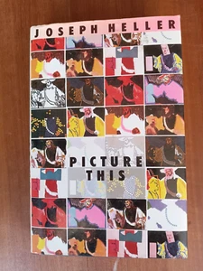 Joseph Heller "Picture This" Hardcover First UK Edition 1988 - Picture 1 of 2