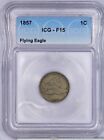 1857 Flying Eagle Cent 1C Icg F15Opens in a new window or tab$65.00