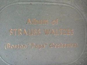 Album of Strauss Waltzes (Boston "Pops" Orchestra) (1941?) - Picture 1 of 10