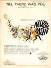 Till There Was You, The Music Man, 1963 (1957), Robert Preston Shirley Jones