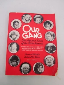 Our Gang: Life and Times of the Little Rascals By Leonard Maltin - Paperback - Picture 1 of 3