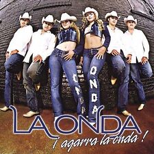 Agarra la Onda by La Onda (CD, Jun-2004, EMI Music Distribution)