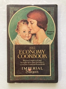 1915 Economy Cookbook Imperial Sugar Illustrated Vintage Paperback 1975 - Picture 1 of 13