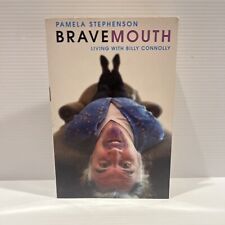 Brave Mouth Living With Billy Connolly by P Stephenson 2003 Paperback