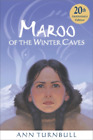 Ann Turnbull Maroo of the Winter Caves (Paperback)