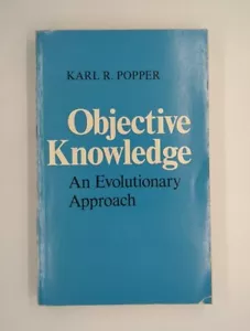 Objective Knowledge: An Evolutionary Approach by Karl R. Popper (1972, Oxford... - Imagen 1 de 3