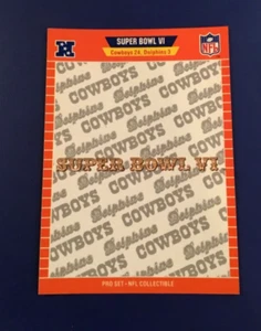1989 Pro Set # 6 DALLAS COWBOYS 24 CHAMPS MIAMI DOLPHINS 3 Super Bowl VI 1972 - Picture 1 of 2