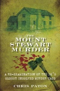 The Mount Stewart Murder: A Re-Examin... By Paton, Paperback,Very Good - Foto 1 di 1