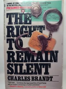 The Right to Remain Silent by Charles Brandt -1989 -Mass Market PB -Crime/Thrill - Imagen 1 de 14