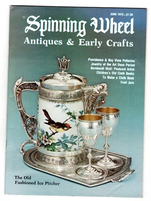 Spinning Wheel Antiques & Early Crafts magazine - Ice Pitchers - May 1975 Foto 1 de 4