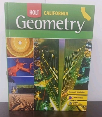 Holt Geometry California: Student Edition Grades 9-12 2008 - Hardcover - VG - Image 1 of 4